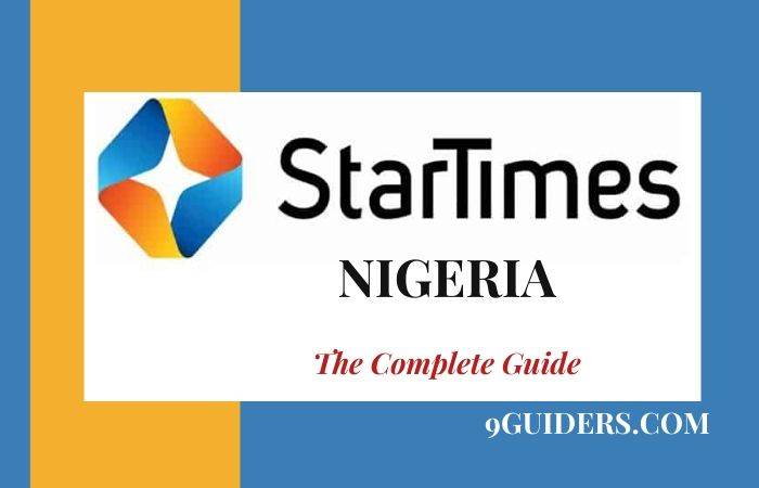StarTimes Nigeria Decoder, Channels and Prices in 2023