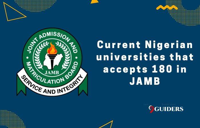 List of Nigerian Universities that Accept 180 in JAMB
