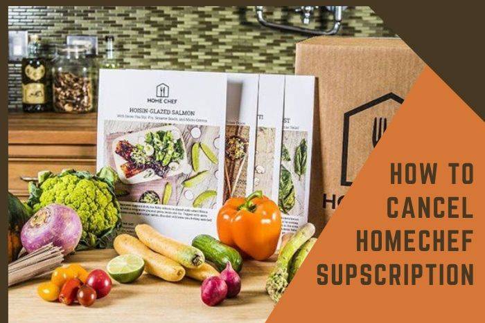 cancel home chef subscription
