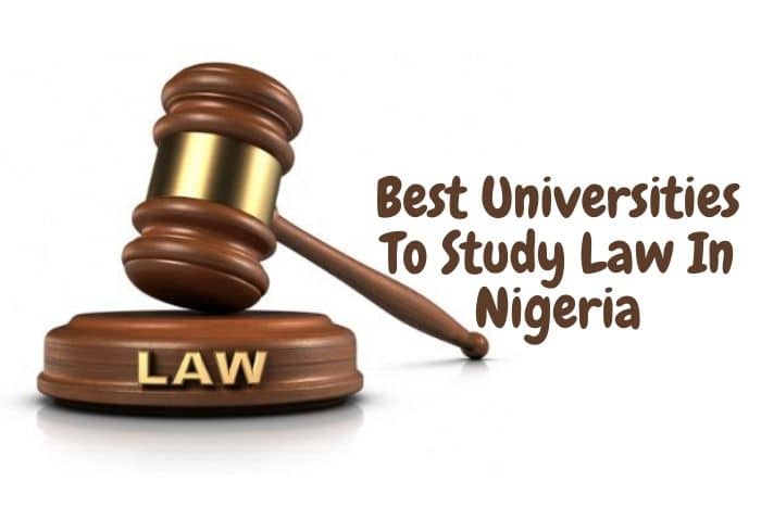 Top 23 Best Universities To Study Law In Nigeria