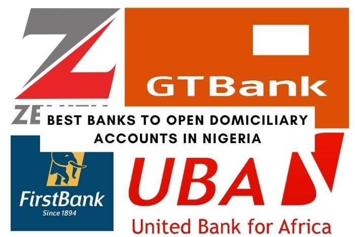 Top 5 Best Banks To Open Domiciliary Account In Nigeria