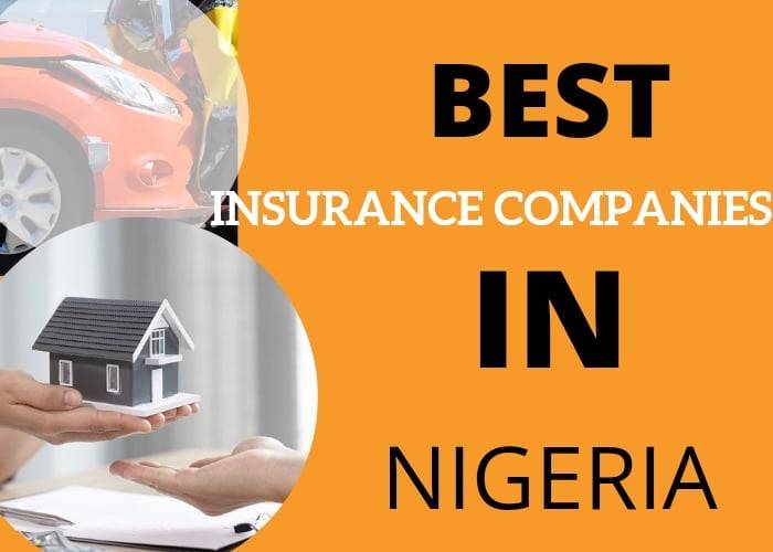 Top 10 Best Insurance Companies In Nigeria