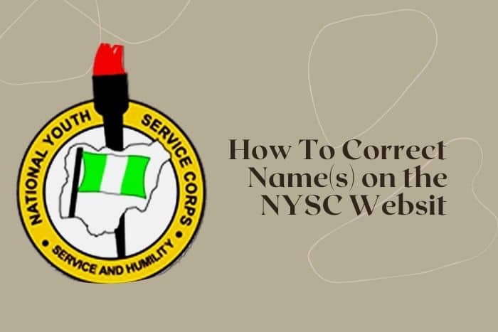 Correct Name On NYSC Website