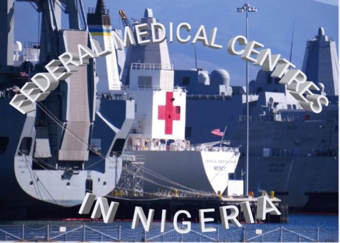 Federal Medical Centres In Nigeria And Their Contact Details