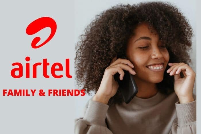 Airtel Family And Friends Plan 2023: The Complete Guide