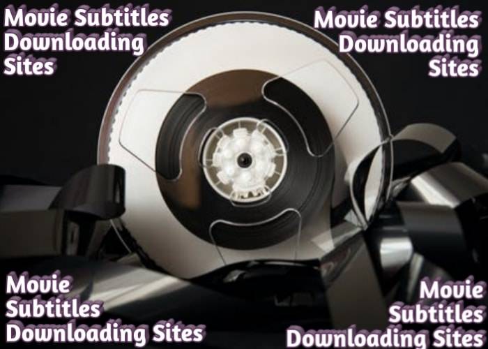 5 Best Sites To Download Movie Subtitles In 2023