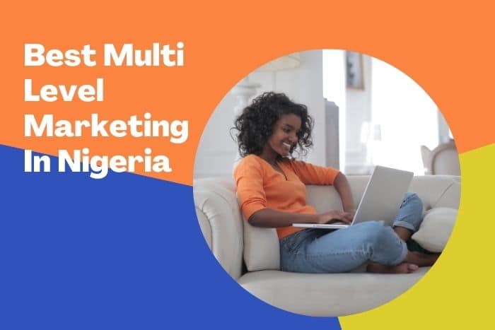 Top 10 Network Marketing Companies In Nigeria