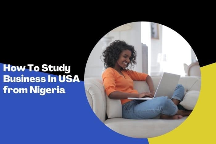 How To Study Business in USA From Nigeria