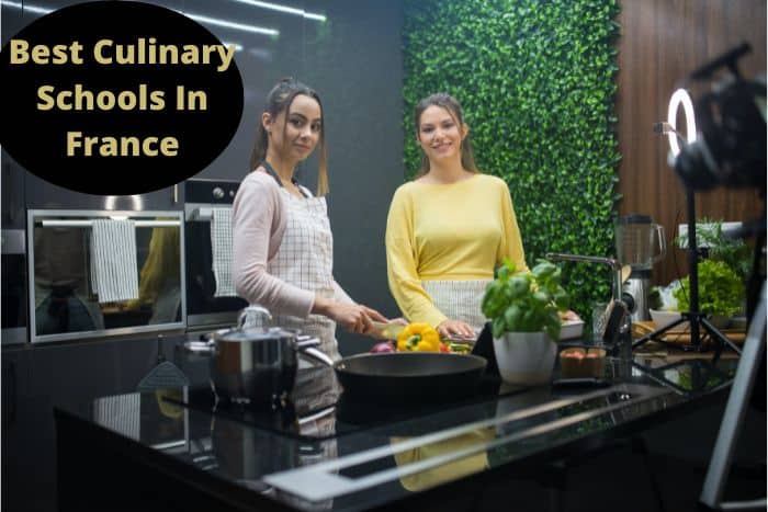 11 Best Culinary Schools In France
