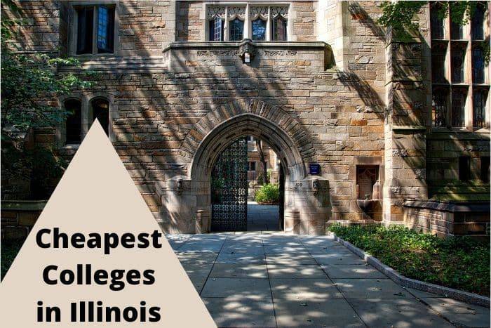 Top 15 Cheapest Colleges in Illinois