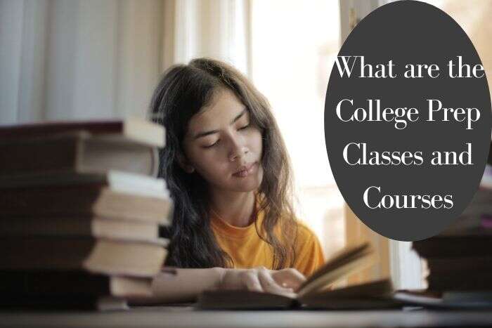 What are the College Prep Classes and Courses