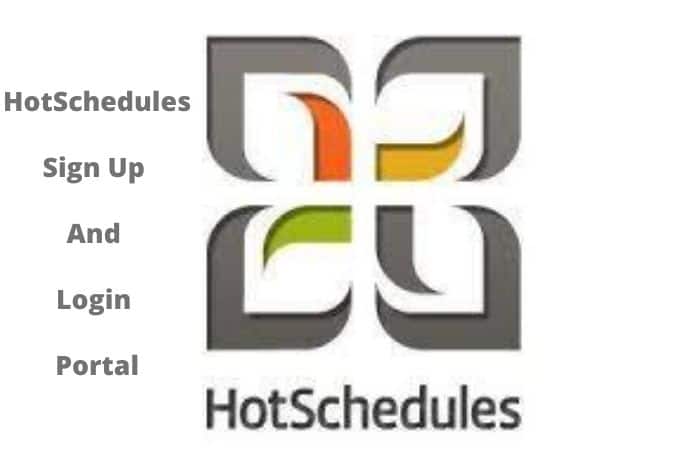 HotSchedules Sign Up And Login Portal