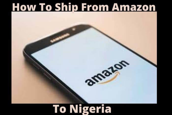 ship from Amazon to Nigeria