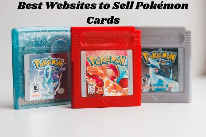 Best Websites to Sell Pokémon Cards
