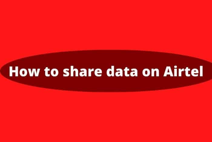 How to share data on Airtel 2023