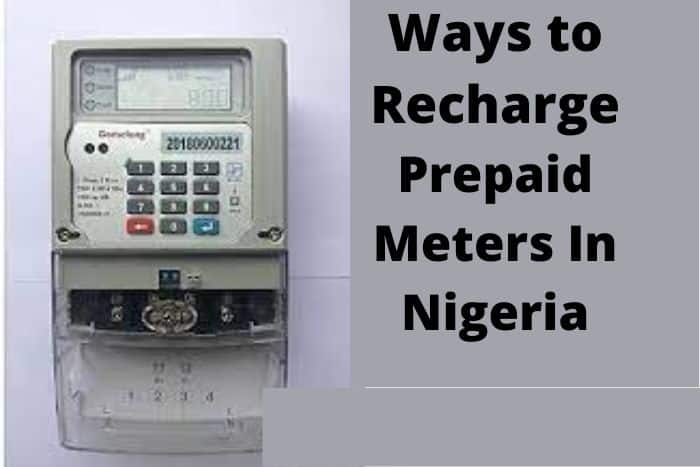 Ways to Recharge Prepaid Meters In Nigeria