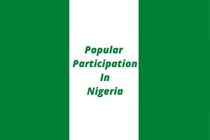 Popular Participation In Nigeria