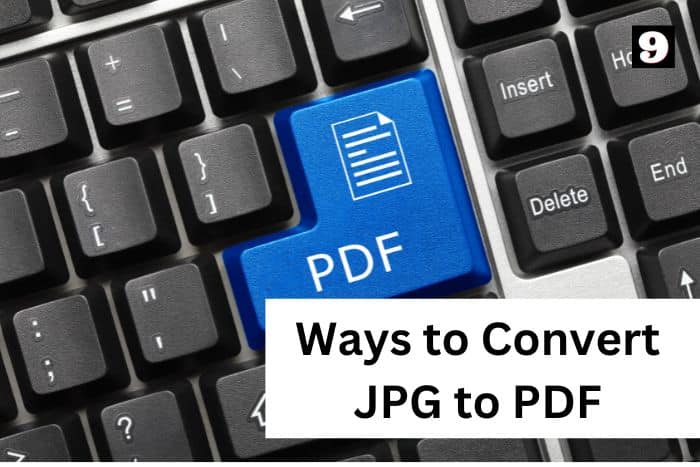 Top 4 Ways to Convert JPG to PDF