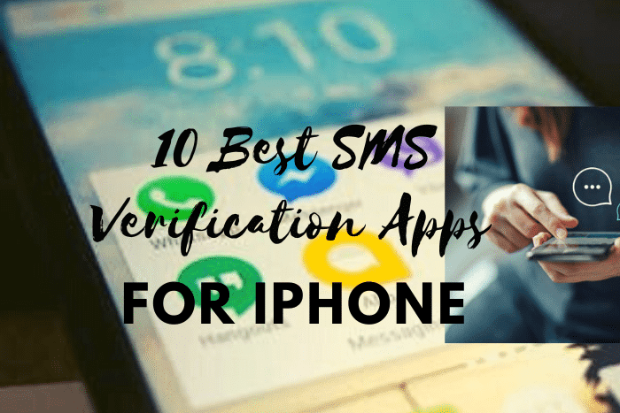 10 Best SMS Verification Apps for iPhone