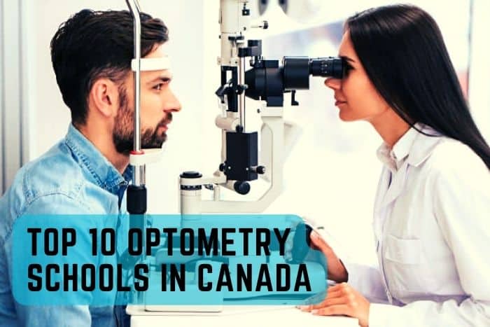 Top 10 Optometry Schools In Canada