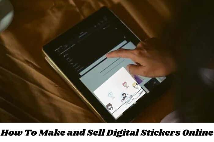How To Make and Sell Digital Stickers Online in 2023