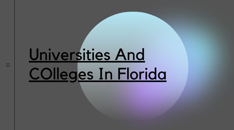 Best Universities And Colleges In Florida